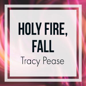 Holy Fire, Fall